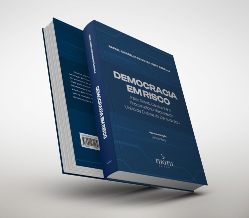 Democracia em Risco: Fake News, Censura e a Procuradoria Nacional da União de Defesa da Democracia