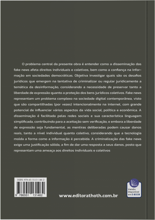 Fake News: Responsabilização Penal e Tratamento da Desinformação no Meio Digital