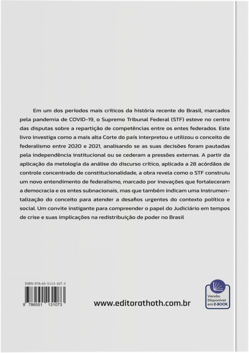 O Conceito de Federalismo pelo Supremo Tribunal Federal em Período de Crise: Da Independência à Resistência Democrática