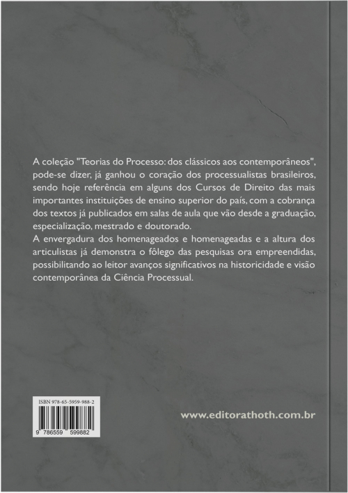 Teorias do Processo: Dos Clássicos aos Contemporâneos - Vol. IV