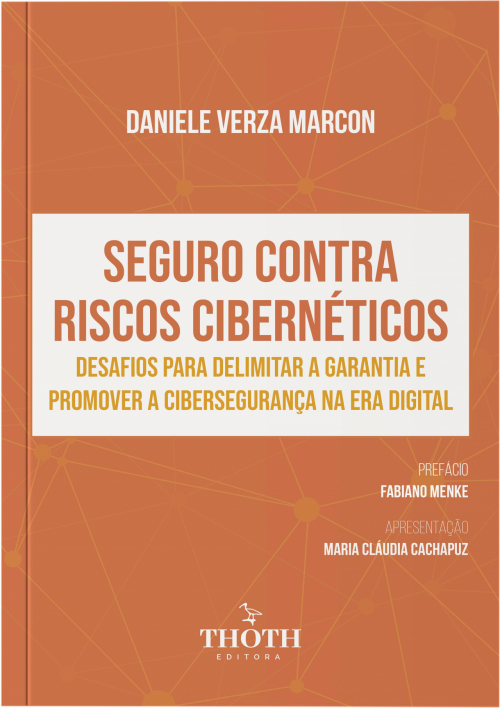 Seguro Contra Riscos Cibernéticos: Desafios para delimitar a garantia e promover a cibersegurança na era digital