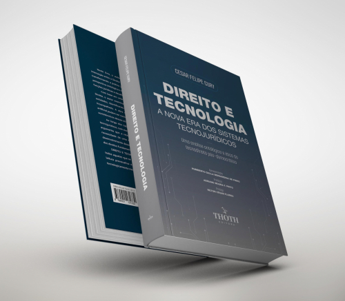 Direito e tecnologia: A Nova Era dos Sistemas Tecnojurídicos: Uma análise Ontológica e Ética do Tecnodireito Pós-democrático