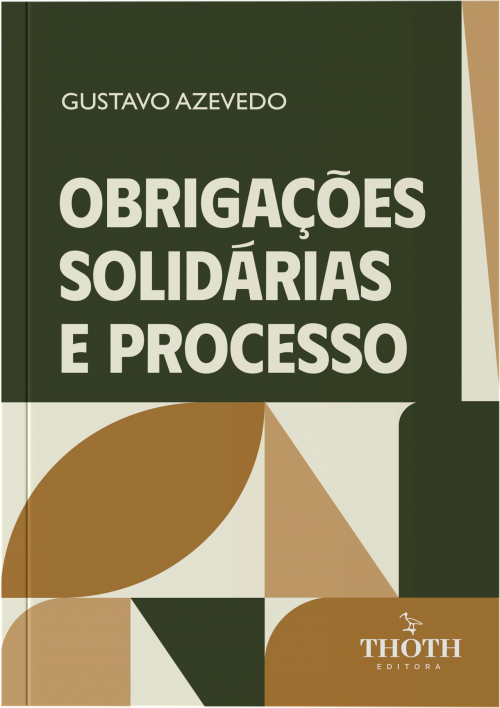 Obrigações Solidárias e Processo