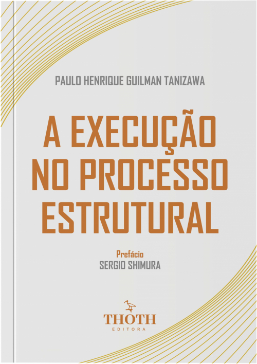A Execução no Processo Estrutural