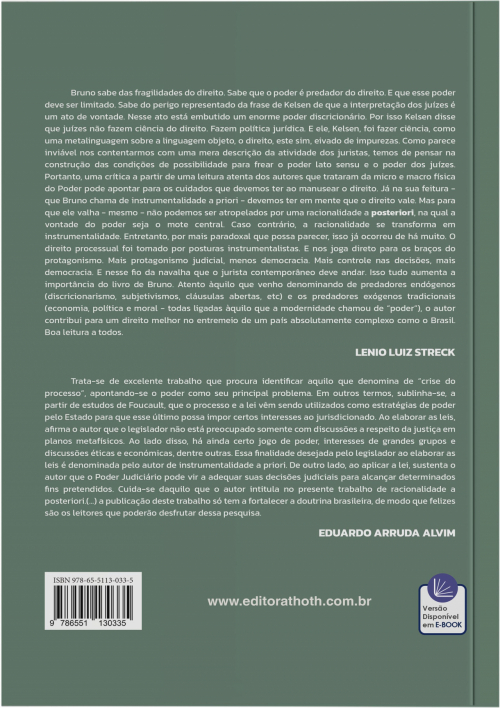 O Ordenamento Jurídico, O Poder e a Economia : Instrumentalidade a Priori e Racionaliade a Posteriori 3° Edição