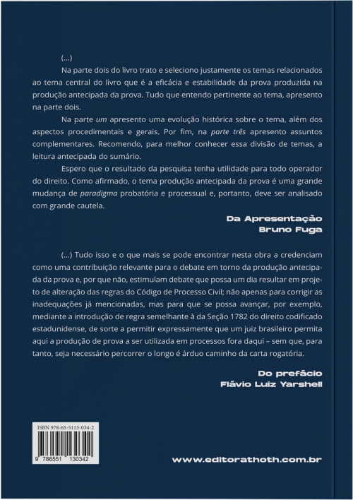 Produção Antecipada da Prova: Procedimento Adequado Para a Máxima Eficácia e Estabilidade: 2° Edição