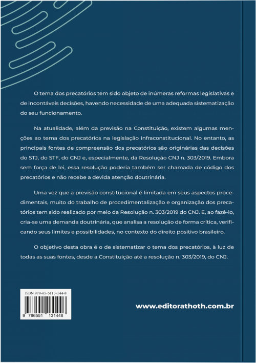 Manual dos precatórios: Como Entender e Trabalhar com Esse Método de Pagamento das Dívidas Públicas - 3ª Edição