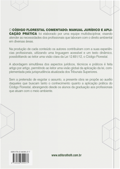 Código Florestal comentado: manual jurídico e aplicação prática