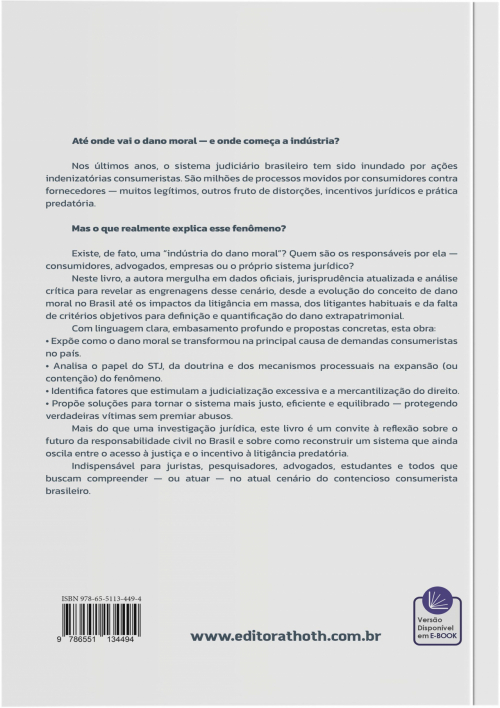 (In)existência da Indústria do Dano Moral : Uma Investigação Sobre Litigantes Repetitivos e a Explosão das Ações Indenizatórias no Direito do Consumidor