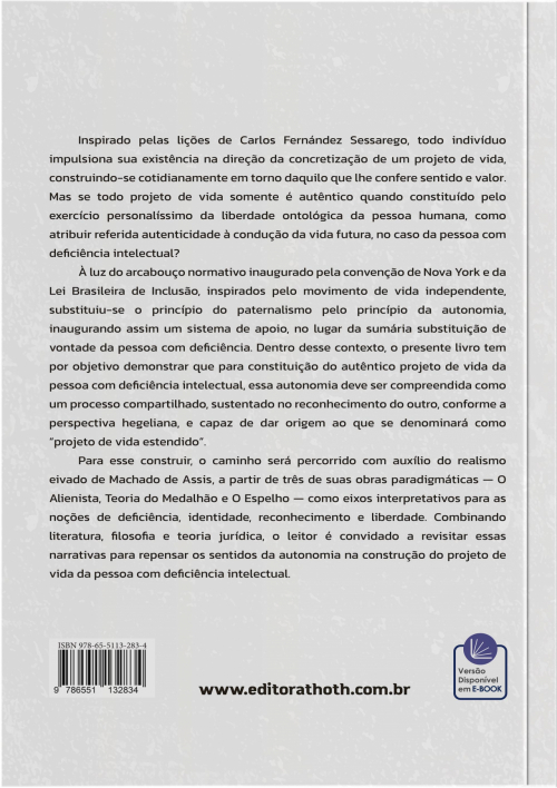 O Projeto De Vida Estendido da Pessoa com Deficiência Intelectual: Um Diálogo com Machado de Assis
