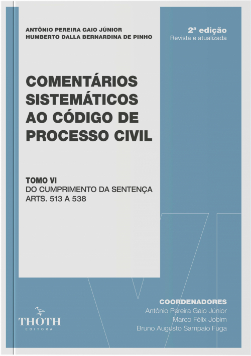 Comentários Sistemáticos ao Código de Processo Civil