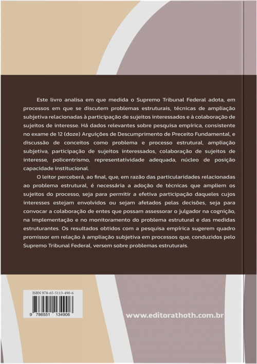 Ampliação Subjetiva em Processo Estrutural no STF: Participação de Sujeitos Interessados e Colaboração de Sujeitos de Interesse