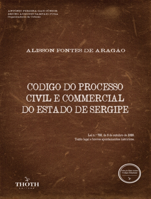Codigo do Processo Civil e Commercial do Estado de Sergipe - Versão Comum