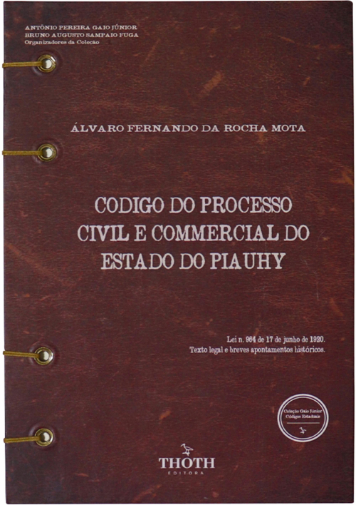 Codigo do Processo Civil e Commercial do Estado do Piauhy - Versão Artesanal