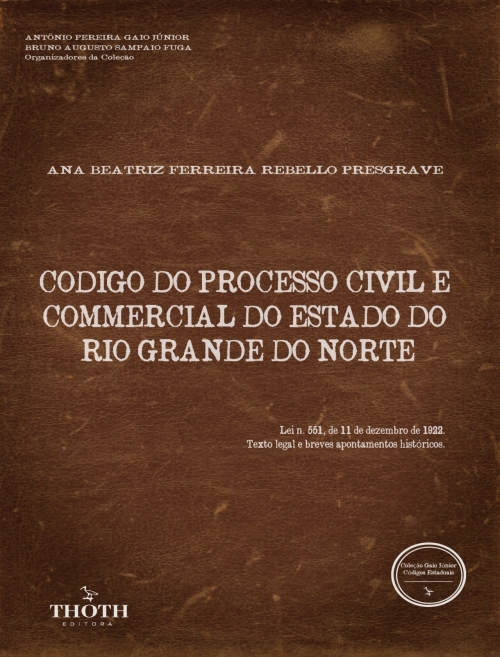 Codigo do Processo Civil e Commercial do Estado do Rio Grande do Norte - Versão Comum