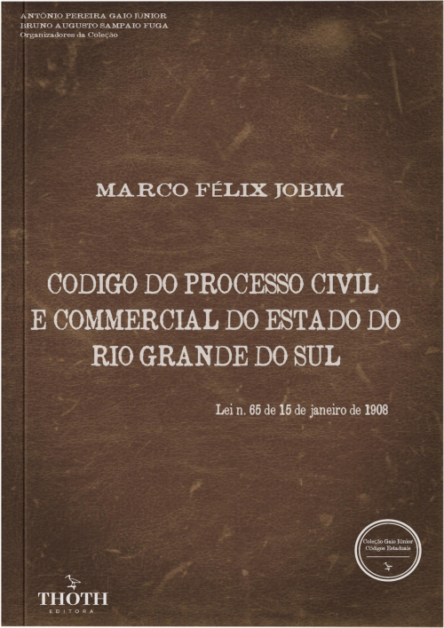 Código do Processo Civl e Commercial do Estado do Rio Grande do Sul - Versão Comum