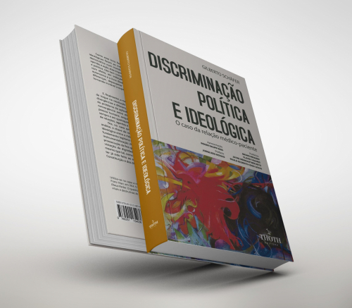 Discriminação Política e Ideológica: O Caso da Relação Médico-Paciente