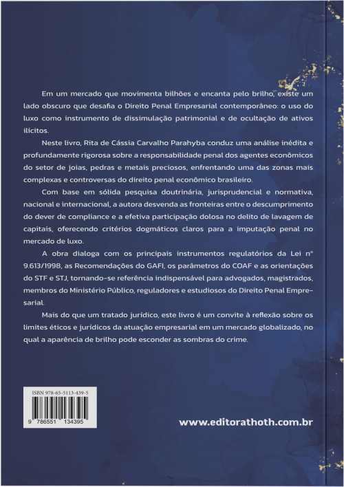 Manual de Compliance Empresarial: Responsabilidade Penal e Cumplicidade na Lavagem de Dinheiro no Setor de Joias, Pedras e Metais Preciosos