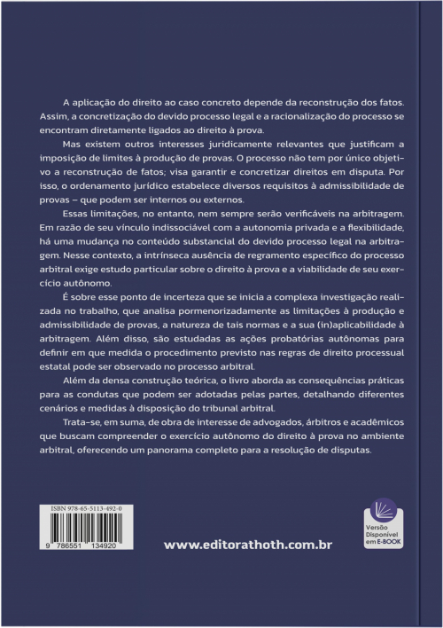 Direito à Prova na Arbitragem: Seus Limites e Exercício Autônomo