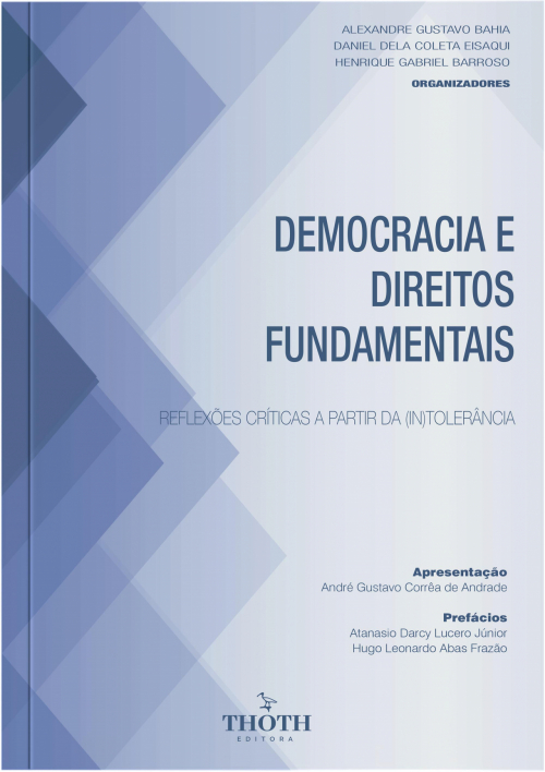 Democracia e direitos fundamentais: reflexões críticas a partir da (in)tolerância