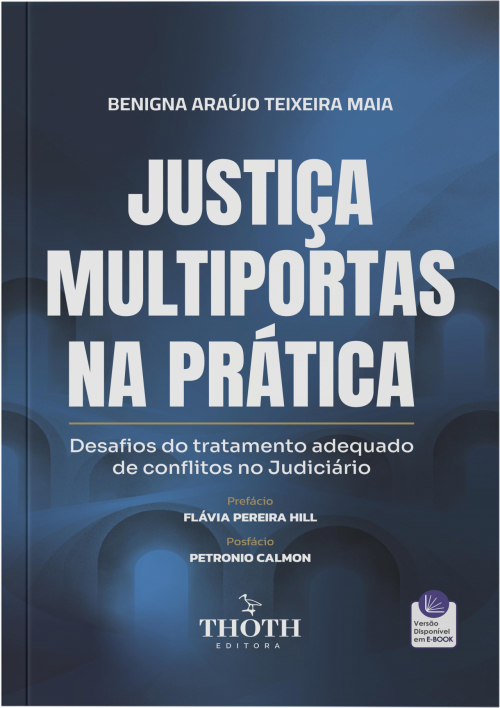 Justiça Multiportas na Prática: Desafios do Tratamento Adequado de Conflitos no Judiciário