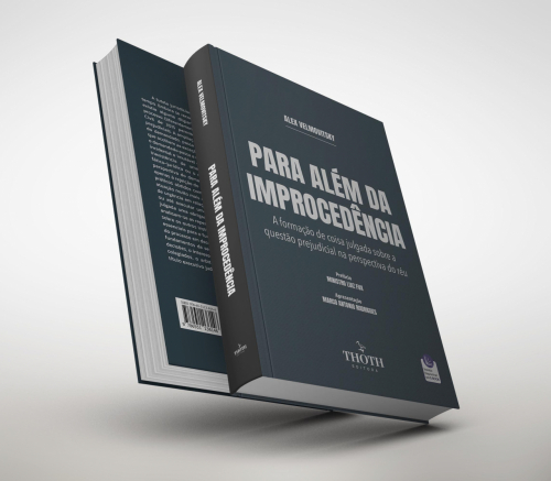 Para Além da Improcedência: A Formação de Coisa Julgada Sobre a Questão Prejudicial na Perspectiva do Réu