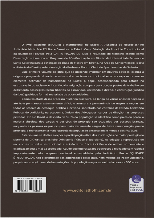 Racismo Estrutural e Institucional no Brasil: A Ausência de Negros(as) no Judiciário, Ministério Público e Carreiras de Estado, Como Violação do Princípio da Igualdade Previsto na Constituição Federal de 1988