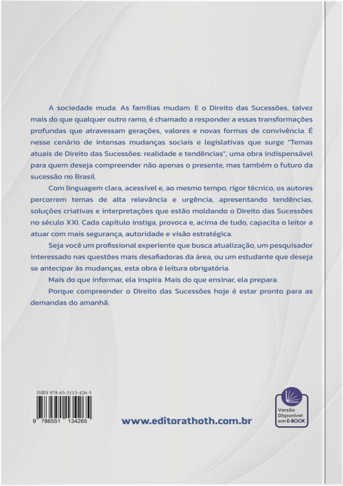 Temas Atuais de Direito das Sucessões: Realidade e Tendências
