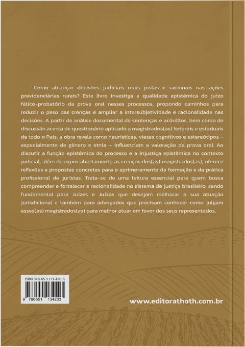 Entre a Prova e a Crença: Como Juízes Decidem no Processo Previdenciário Rural Diante Das Regras de Inferência e Vieses Cognitivos