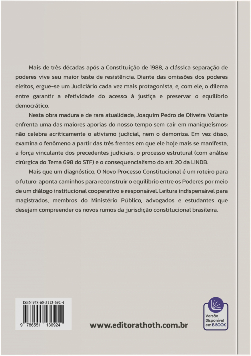 O Novo Processo Constitucional: Ativismo Judicial, Precedentes e Demandas Estruturais