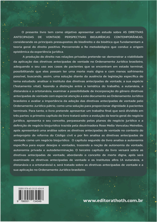 As Diretivas Antecipadas de Vontade: Perspectivas Biojurídicas Contemporâneas