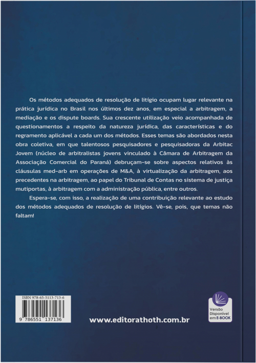 Arbitragem, Mediação e Dispute Boards: Escritos Sobre os Métodos Adequados de Prevenção e Resolução de Litígios