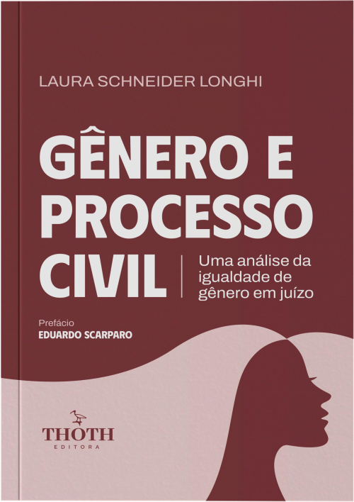 Gênero e Processo Civil: Uma Análise da Igualdade de Gênero em Juízo