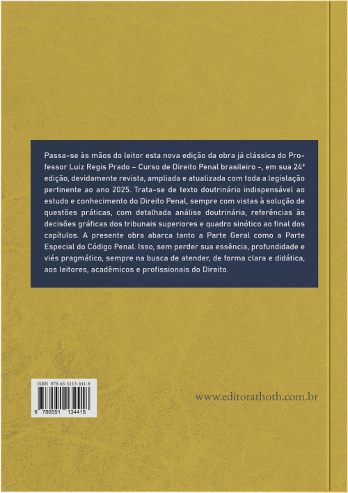 Curso de Direito Penal Brasileiro: Parte Especial - Tomo I e II - 24° Edição