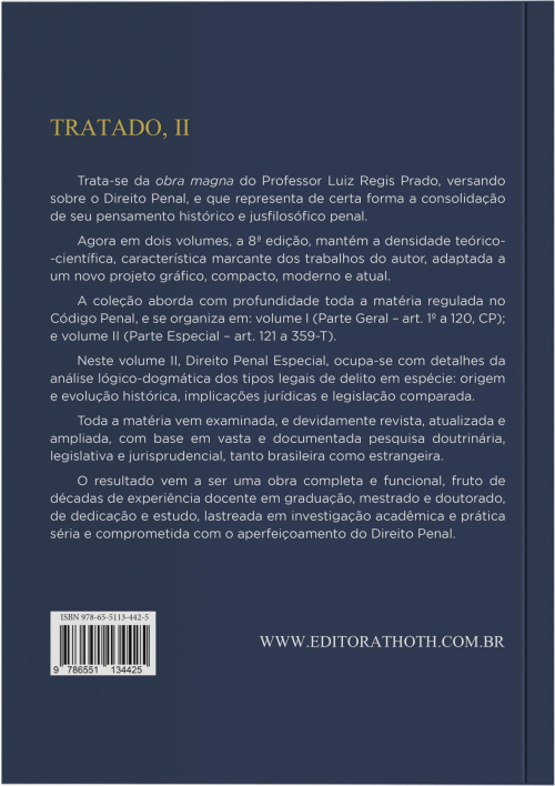 Tratado de Direito Penal Brasileiro: Parte Especial - 8° Edição