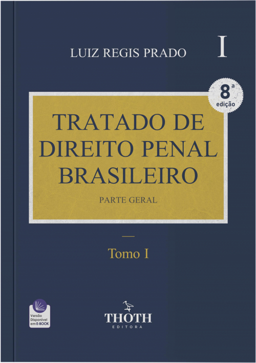 Tratado de Direito Penal Brasileiro - 8° Edição