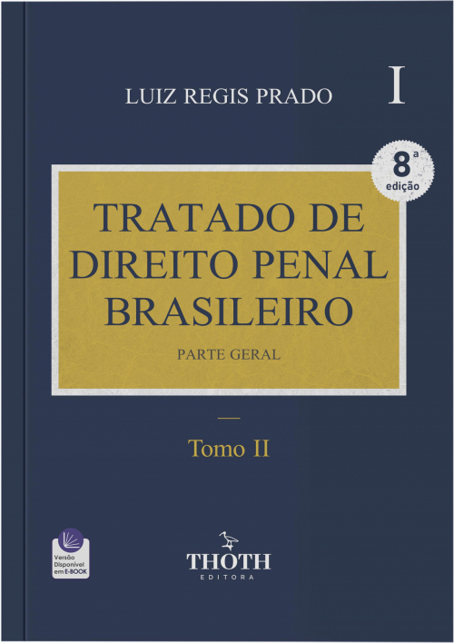 Tratado de Direito Penal Brasileiro - 8° Edição