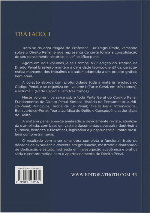 Tratado de Direito Penal Brasileiro: Parte geral - 8° Edição