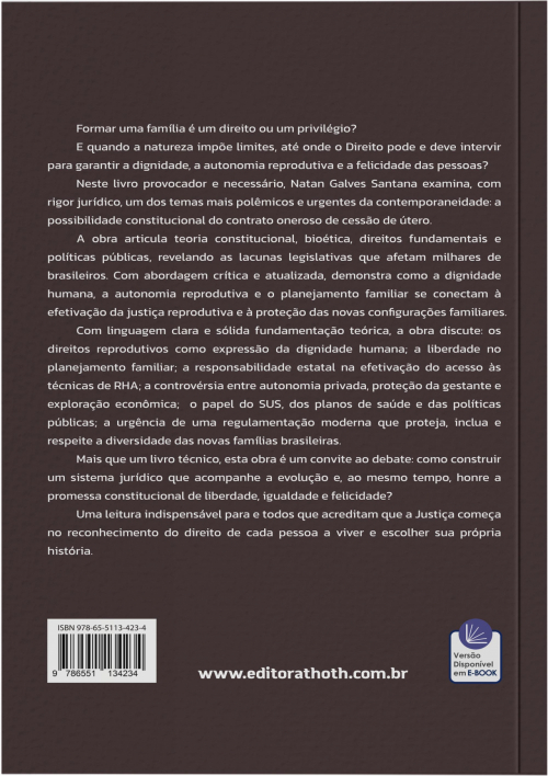 Barriga de Aluguel: Direitos Reprodutivos, Autonomia e Limites Éticos na Formação da Família