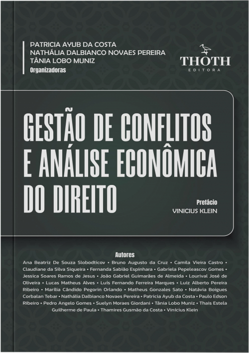 Gestão de Conflitos e Análise Econômica do Direito