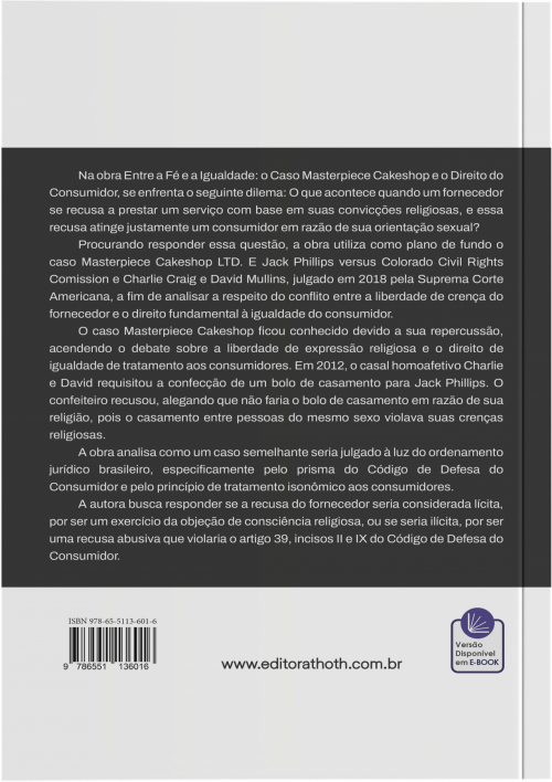 Entre a Fé e a Igualdade: O Caso Masterpiece Cakeshop e o Direito do Consumidor