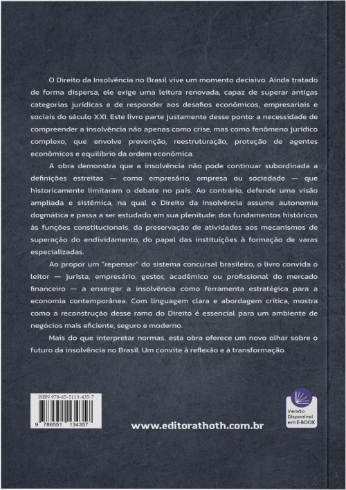 Repensando o Direito da Insolvência no Brasil