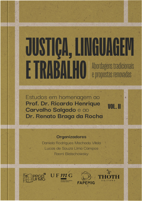 Justiça, Linguagem e Trabalho: Abordagens Tradicionais e Propostas Renovadas – Vol. 2