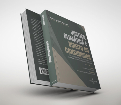 Justiça Climática e Direito do Consumidor: A Proteção do Consumidor em Contexto de Desastre Ambiental