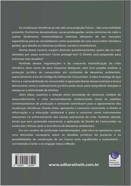 Justiça Climática e Direito do Consumidor: A Proteção do Consumidor em Contexto de Desastre Ambiental