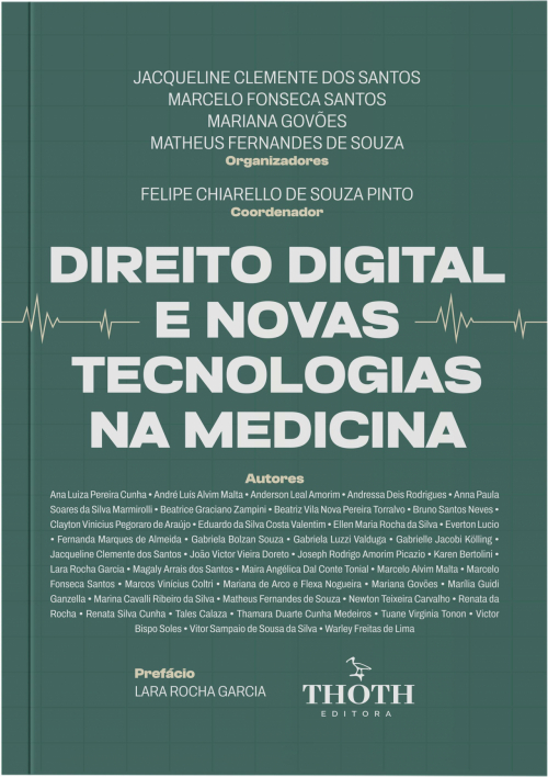 Direito Digital e Novas Tecnologias na Medicina