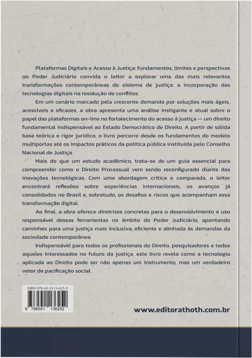 Plataformas Digitais e Acesso à Justiça: Fundamentos, Limites e Perspectivas no Poder Judiciário