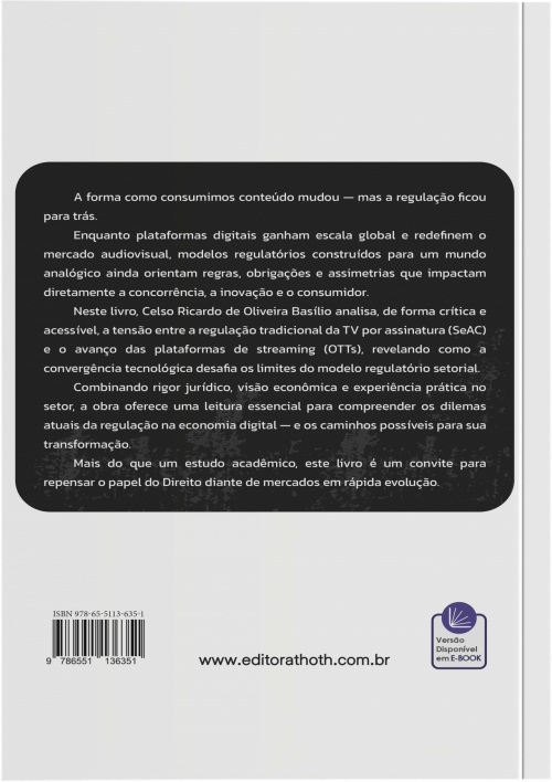 Transformação Digital e Regulação: A Tv por Assinatura na Era do Streaming e os Desafios ao Direito