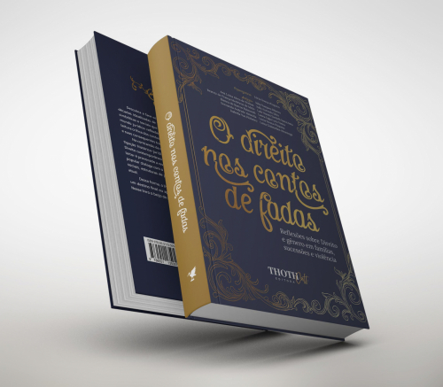 O Direito nos Contos de Fadas: Reflexões Sobre Direito e Gênero em Famílias, Sucessões e Violência