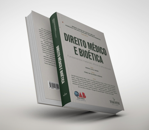 Direito Médico e Bioética: Fundamentos Materiais, Éticos e Processuais